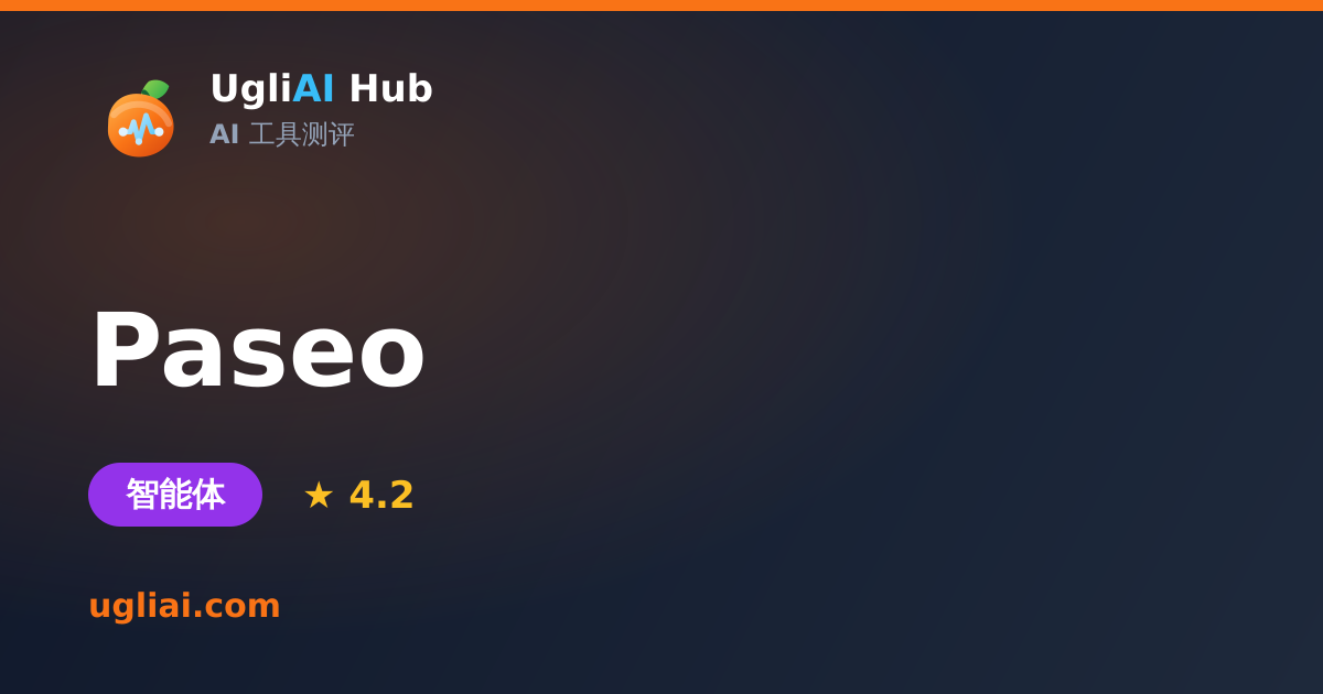 Paseo - 智能体类 AI 工具测评卡片 | UgliAI Hub